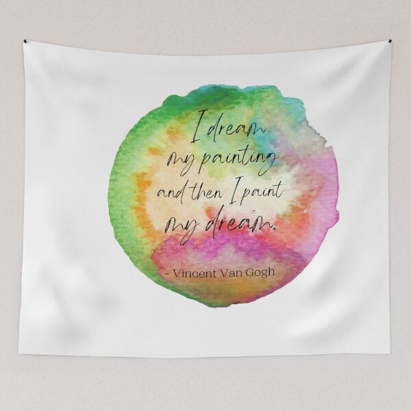 Item preview, I dream my painting and then I paint my dream - van gogh  designed and sold by designsbyreaia.