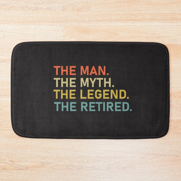 Item preview,  Retired 2022 The Man Myth Legend Has Retired Retirement designed and sold by designreb.