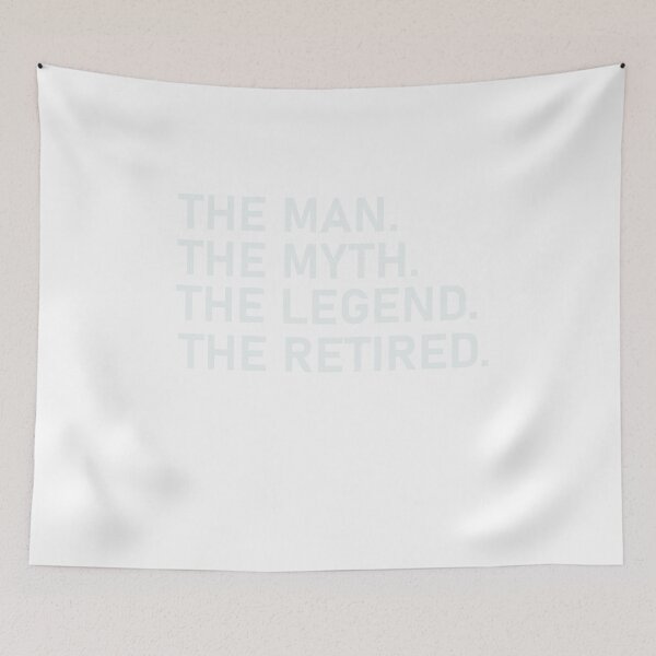 Item preview,   Retired 2022 The Man Myth Legend Has Retired Retirement designed and sold by designreb.