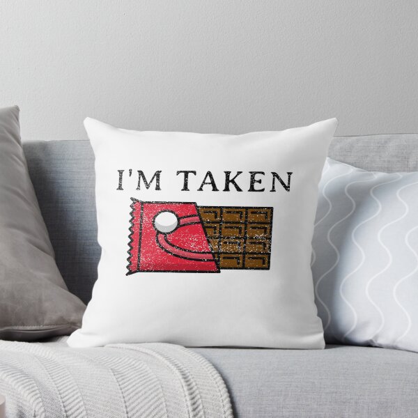 Item preview, I'm Taken designed and sold by spokoandstuff.