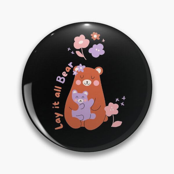 Item preview, Lay it all bear for bear lovers designed and sold by Giovanni's  Brown Quotes.
