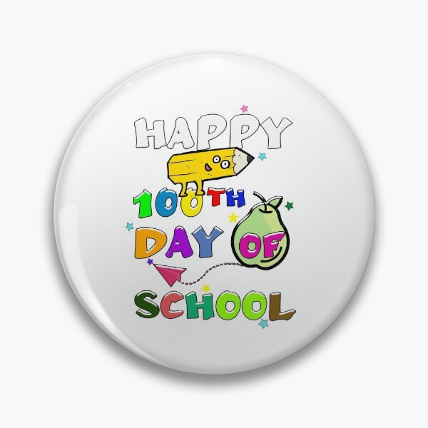Item preview, Happy 100th Day Of School designed and sold by jofredo.