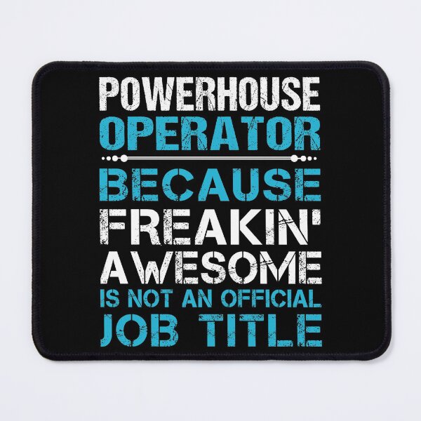 Item preview, Powerhouse Operator T Shirt - Freaking Awesome Job Gift Item Tee designed and sold by oetate4774.