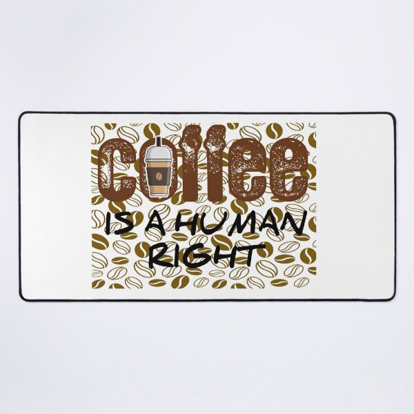 Item preview, COFFEE IS A HUMAN RIGHT designed and sold by harounshirt.