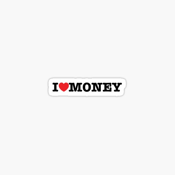 Item preview, I heart money designed and sold by kasonh.