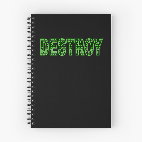 Item preview, DESTROY - BINARY CODE. ASCII. SLOGAN. GREEN. designed and sold by 5hertz.