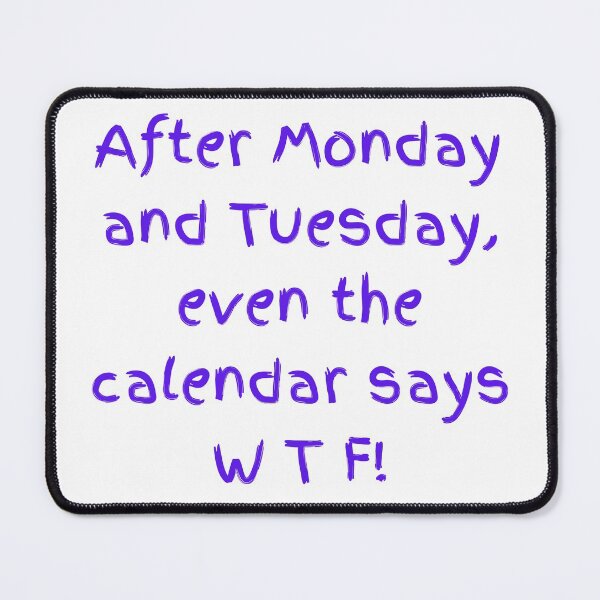 Item preview, Even the Calendar is sick of it. designed and sold by Kevin Lehner.