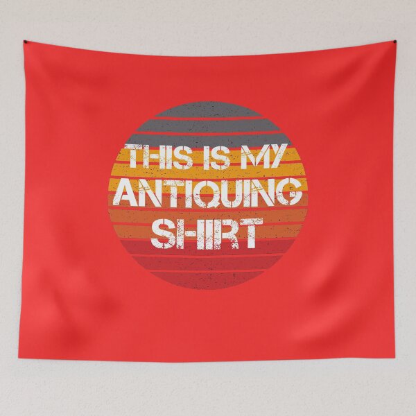Item preview, This Is My Antiquing designed and sold by rachidhaz.