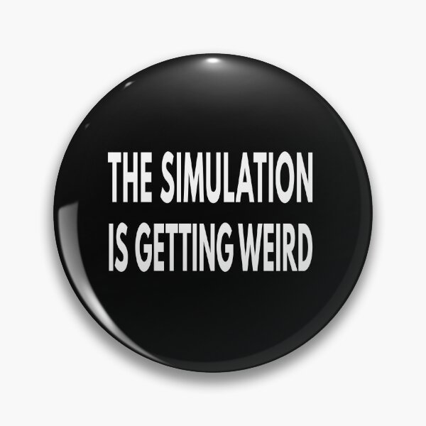 Item preview, The simulation is getting weird designed and sold by koshodesign.