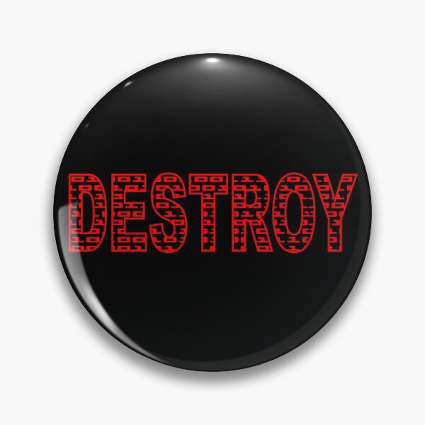 Item preview, DESTROY - BINARY CODE. ASCII. SLOGAN. RED. designed and sold by 5hertz.