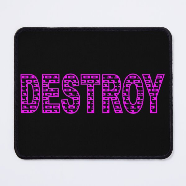 Item preview, DESTROY - BINARY CODE. ASCII. SLOGAN. PINK. designed and sold by 5hertz.