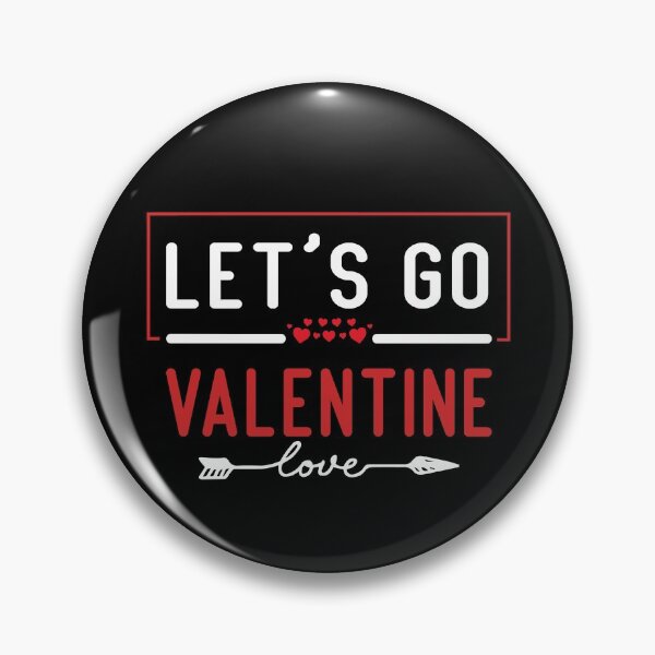 Item preview, Lets Go Valentine, Valentines Day, Funny Gifts  designed and sold by Mouadox ★★★★★.