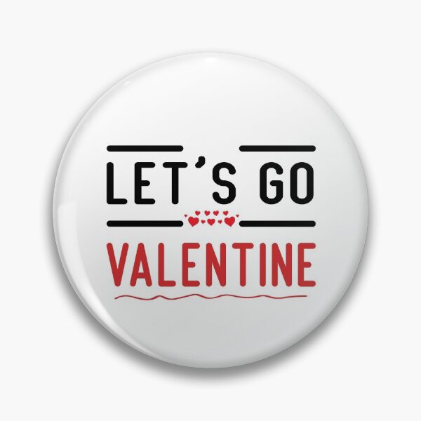 Item preview, Lets Go Valentine, Valentines Day, Funny Gifts  designed and sold by Mouadox ★★★★★.