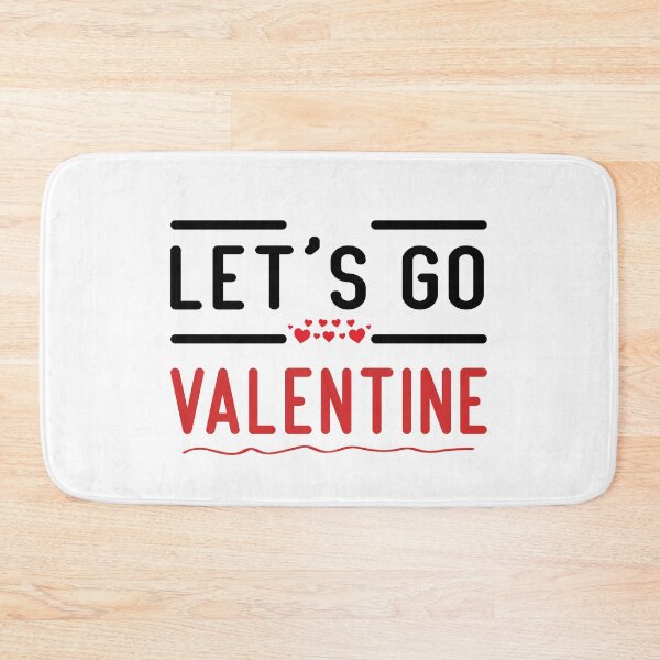 Item preview, Lets Go Valentine, Valentines Day, Funny Gifts  designed and sold by Mouadox ★★★★★.