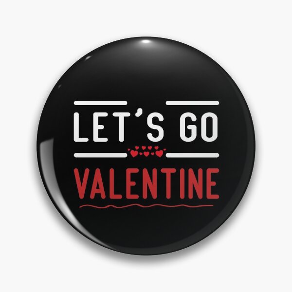 Item preview, Lets Go Valentine, Valentines Day, Funny Gifts  designed and sold by Mouadox ★★★★★.