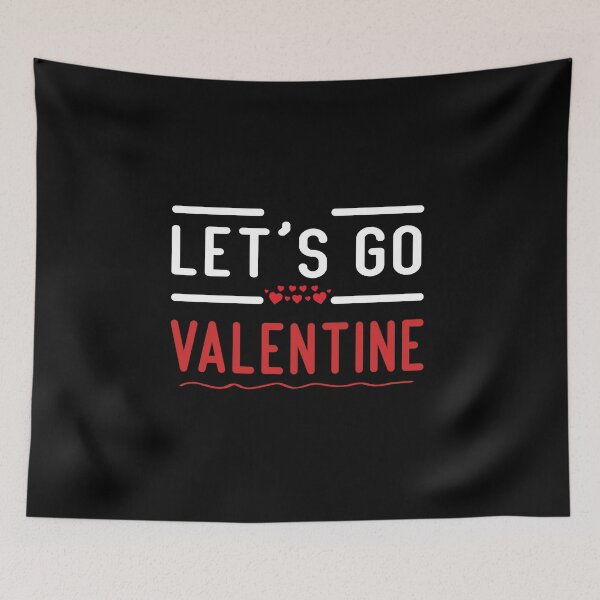 Item preview, Lets Go Valentine, Valentines Day, Funny Gifts  designed and sold by Mouadox ★★★★★.