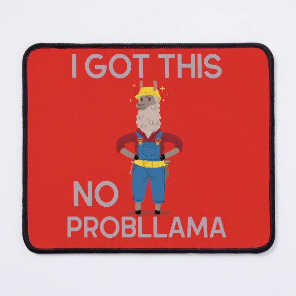 Item preview, I got this, no probllama designed and sold by arkantus.