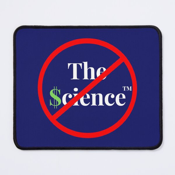 Item preview, No The Science TM designed and sold by FreedomAlways.