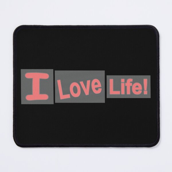 Item preview, "I Love Life". Buy Now designed and sold by Health And Fitness Posts e-Store.