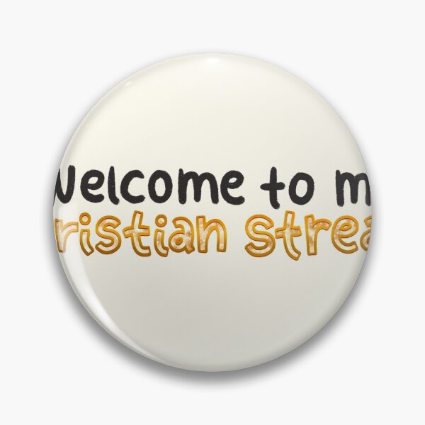 Item preview, Welcome to my Christian Stream designed and sold by colacatinthehat.