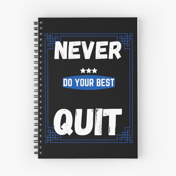 Item preview, Never Quit Do Your Best  designed and sold by RusticHouse.