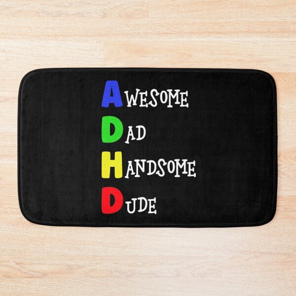 Item preview, ADHD Awesome Dad, Handsome Dude designed and sold by Mrspink16.