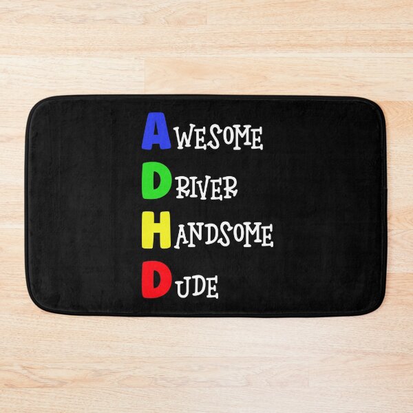 Item preview, ADHD Awesome Driver, Handsome Dude designed and sold by Mrspink16.