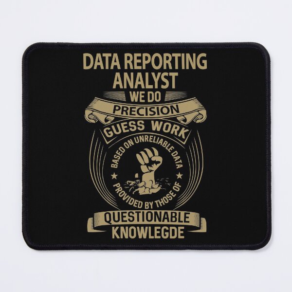 Item preview, Data Reporting Analyst T Shirt - We Do Precision Job Gift Item Tee designed and sold by paneczkopat.