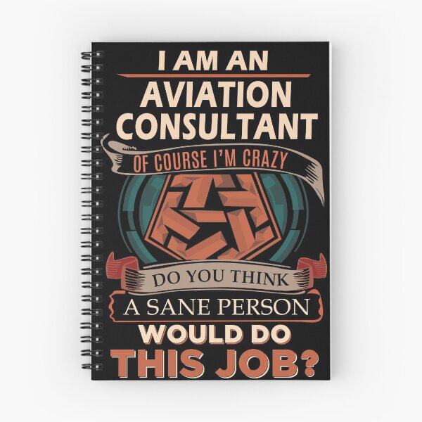 Item preview, Aviation Consultant T Shirt - Sane Person Job Gift Item Tee designed and sold by vonnie38uo.