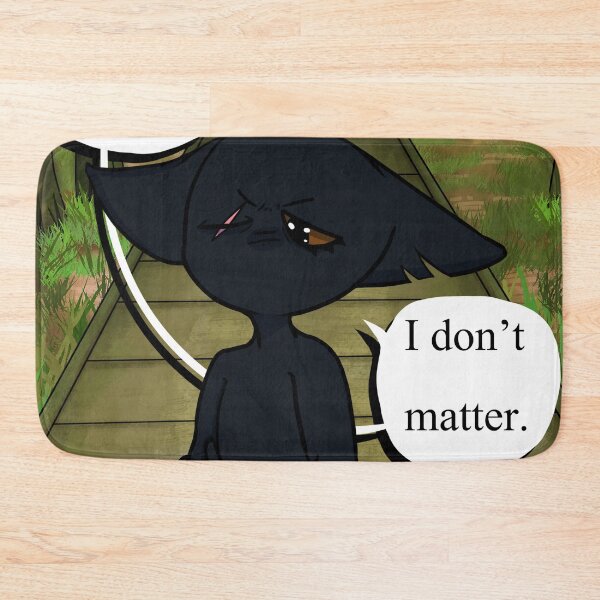 Item preview, "It's like I don't matter."  designed and sold by tomatojaw.