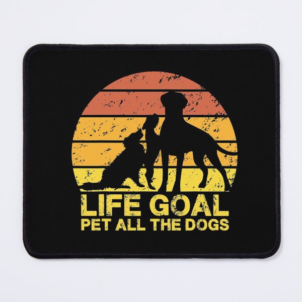 Item preview, Life Goal Pet All The Dogs Shirt For Women Funny Dog designed and sold by JenniferLecher.