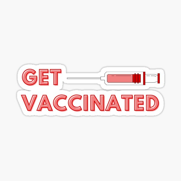 Get Vaccinated Sticker