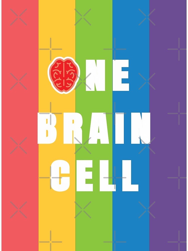 "Simple One Brain Cell" Poster for Sale by FridPix Redbubble