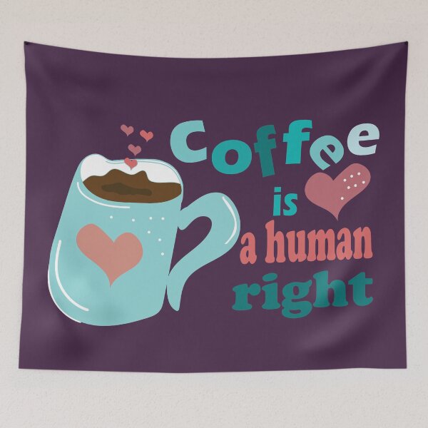 Item preview,  coffee is a human right designed and sold by olafekry.