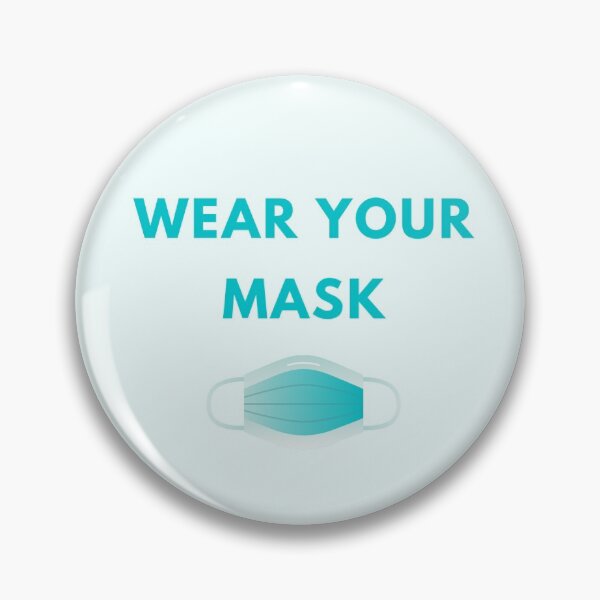Item preview, Wear Your Mask designed and sold by TheDosette.