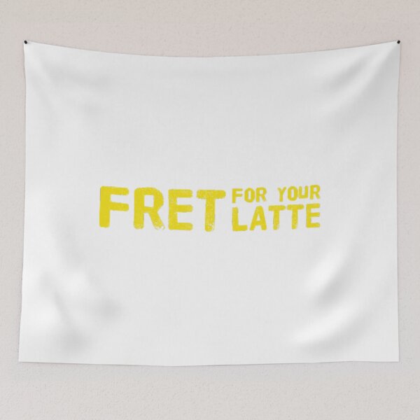 Item preview, Fret for your Latte (Version #3) designed and sold by UnicornPeeps.