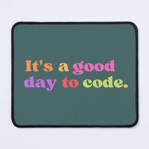 Item preview, Its a good day to code designed and sold by brinikki.