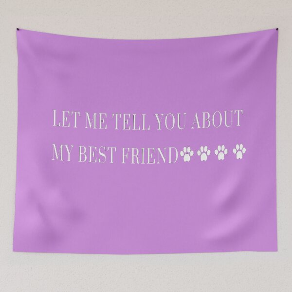 Item preview, Pets: Let me tell you about my best friend designed and sold by VibingtoNature.