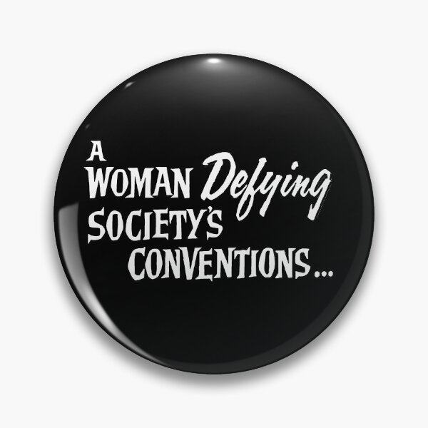 Item preview, A Woman Defying Society's Conventions... designed and sold by CattCallCo.