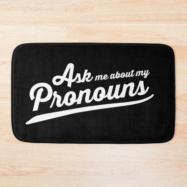 Item preview, Ask Me My Pronouns designed and sold by CattCallCo.