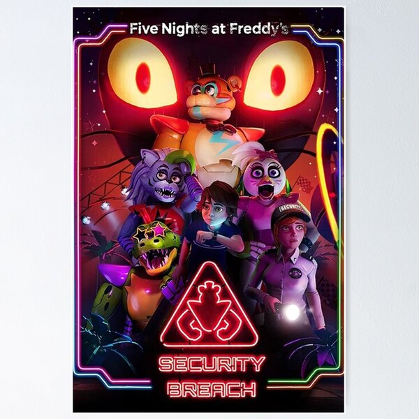 Five Nights At Freddy's Security Breach Poster by SirBlueStudios