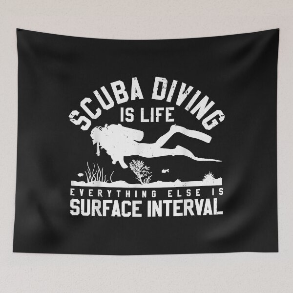 Item preview, Scuba Diving Is Life Everything Else Is Surface Interval designed and sold by AdrienDierckx.