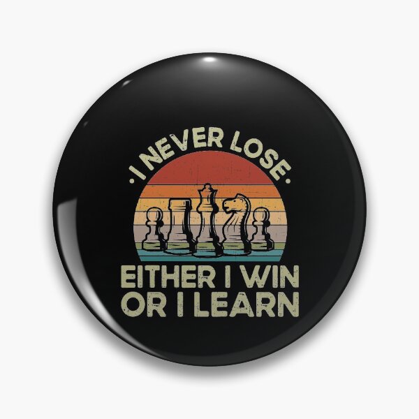 Item preview, I Never Loose Either I Win Or I Learn Shirt, Funny Chess Shirt, Chess Pieces, Chess Player Gift, Chess Lover Gifts, Chess Tournament Shirt designed and sold by aymob.