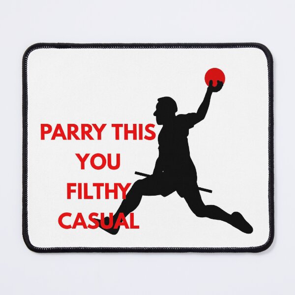 Item preview, Parry This You Filthy Casual Player 2 designed and sold by off-broom-art.