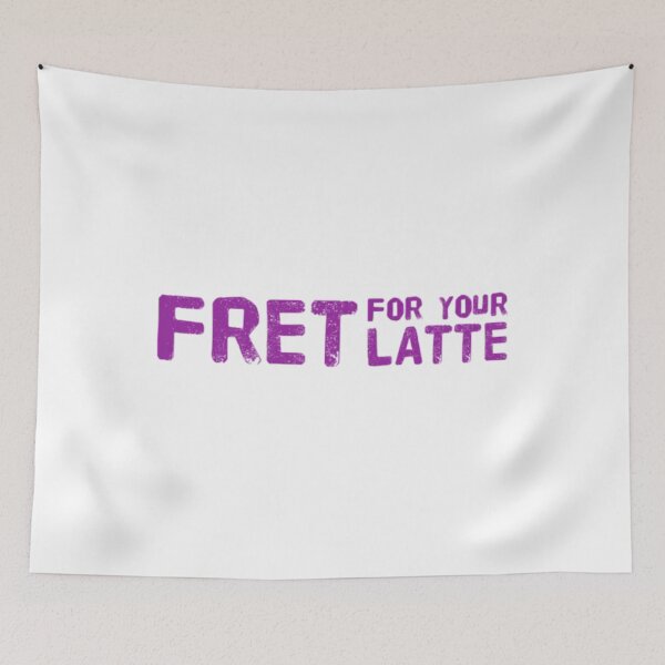 Item preview, Fret for your Latte (Version #6) designed and sold by UnicornPeeps.