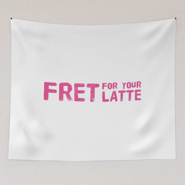 Item preview, Fret for your Latte (Version #7) designed and sold by UnicornPeeps.