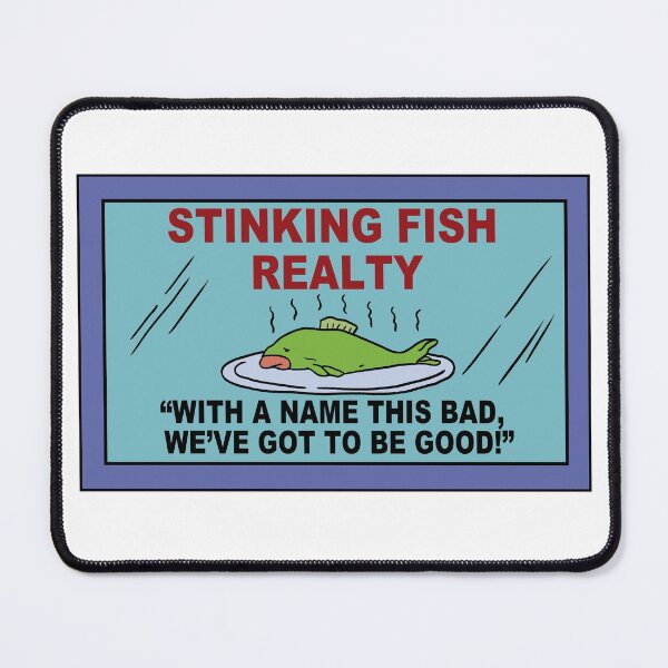 Item preview, stinking fish realty designed and sold by mxllytxmms.