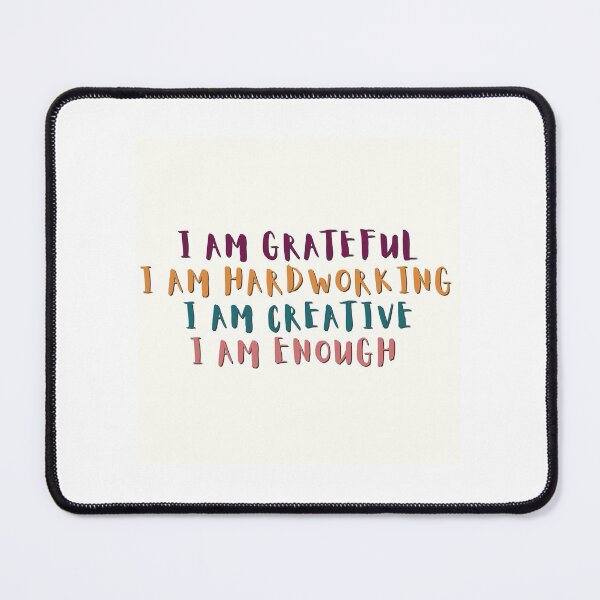 Item preview, I am hardworking. I am grateful. I am creative. I am enough.  designed and sold by BrownGirlMantra.