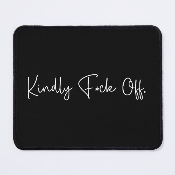 Item preview, kindly fuck off designed and sold by Ashi17.