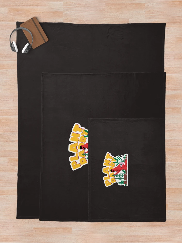 Thumbnail 5 of 6, Throw Blanket, Plant Daddy Sticker designed and sold by ReneScherer.